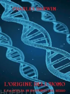 L’origine dell’uomo e la scelta in rapporto col sesso