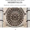 Los Rosetones Medievales