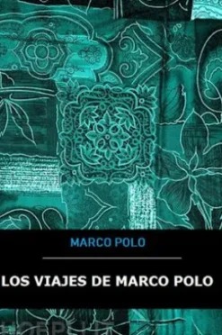 Los viajes de Marco Polo