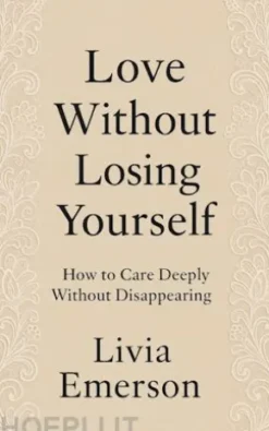 Love Without Losing Yourself