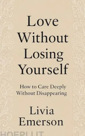 Love Without Losing Yourself