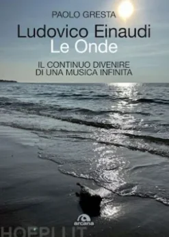 Ludovico Einaudi. Le Onde
