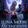 Luna Moon Ascendente