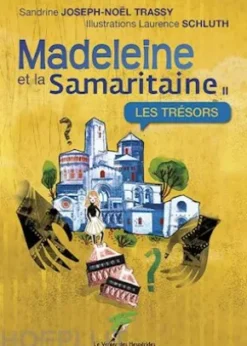 Madeleine et la samaritaine