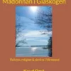 Madonnan i Glaskogen
