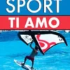 Maledetto sport, ti amo