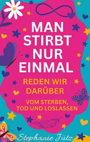 Man stirbt nur einmal