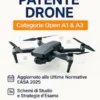 Manuale Patente Drone A1 e A3: Il Libro per Superare l'Esame ENAC e Ottenere l'Attestato di Pilota UAS