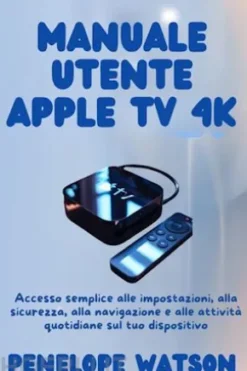 Manuale utente Apple TV 4k