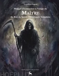 Manuel d'instruction à l'usage du Maître du Rite de Stricte Observance Templière