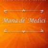 Maria de’ Medici