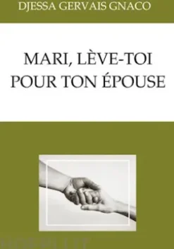 Mari, lève-toi pour ton épouse