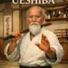 Martial Art Masters: Morihei Ueshiba