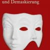 Maskierung und Demaskierung