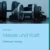 Masse und Kraft