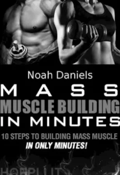 Mass Muscle Building In Minutes