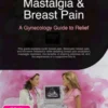 Mastalgia & Breast Pain: A Gynecology Guide to Relief