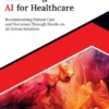 Mastering AI for Healthcare