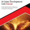 Mastering AI Game Development with Unreal