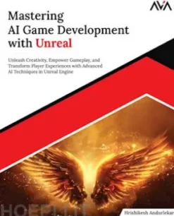 Mastering AI Game Development with Unreal