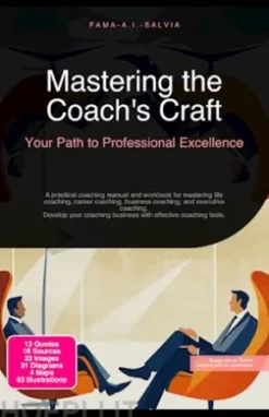 Mastering the Coach's Craft: Your Path to Professional Excellence