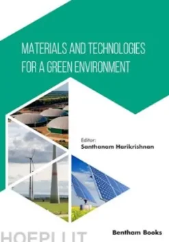 Materials and Technologies for a Green Environment