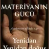 Materiyanin gücü