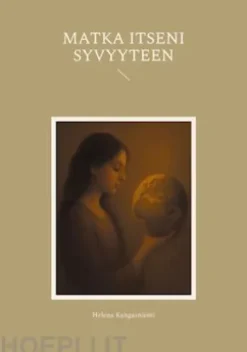 Matka itseni syvyyteen