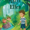 Matti und die Elfen