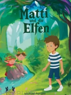 Matti und die Elfen