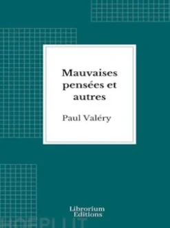 Mauvaises pensées et autres