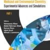 Medicinal and Environmental Chemistry: Experimental Advances and Simulations (Part I)