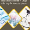 Medicinal Chemistry of Drugs Affecting the Nervous System