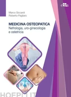 Medicina osteopatica: nefrologia, uro-ginecologia e ostetricia