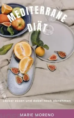 Mediterrane Diät