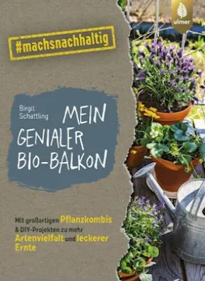 Mein genialer Bio-Balkon