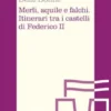 Merli, aquile e falchi