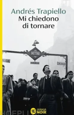 Mi chiedono di tornare