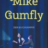 Mike Gumfly
