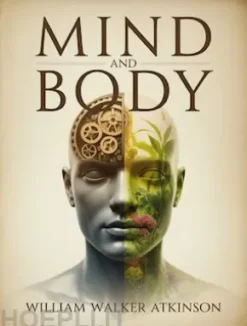 Mind and Body