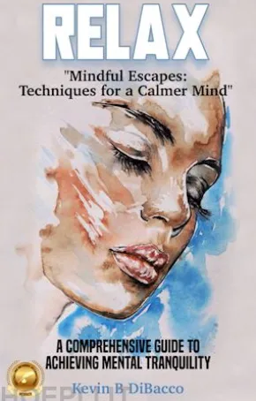 Mindful Escapes: