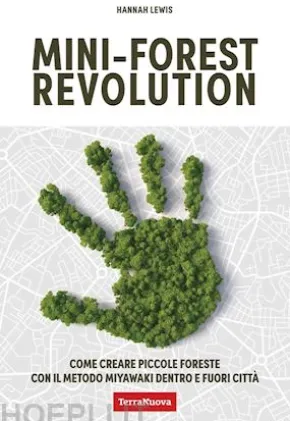 Mini-forest revolution