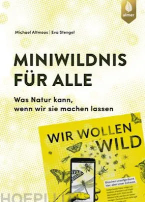 Miniwildnis für alle
