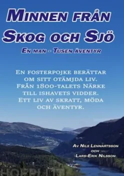 Minnen från skog o sjö