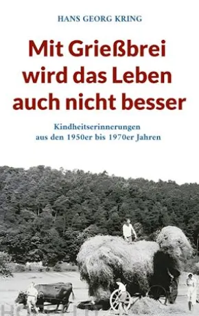 Mit Grießbrei wird das Leben auch nicht besser