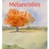 Mélancolies