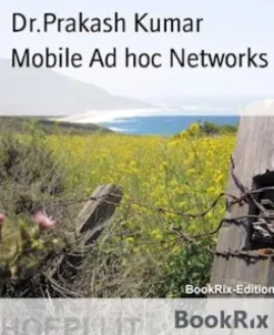 Mobile Ad hoc Networks