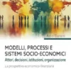Modelli Processi e Sistemi Socio-Economici