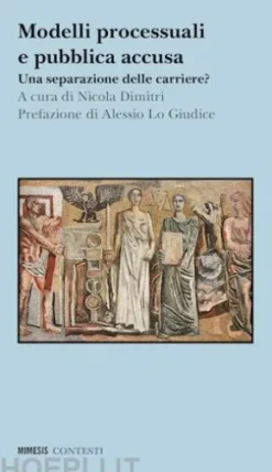 Modelli processuali e pubblica accusa