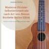 Moderne Ukulele-Selbstlernmethode nach Art von Nelson Burdette Bailey (1914)